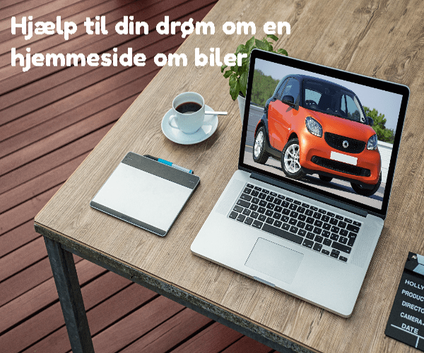 Hjælp til din drøm om en hjemmeside om biler